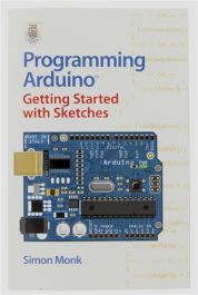 Programming Arduino: Getting Started with Sketches | Science First